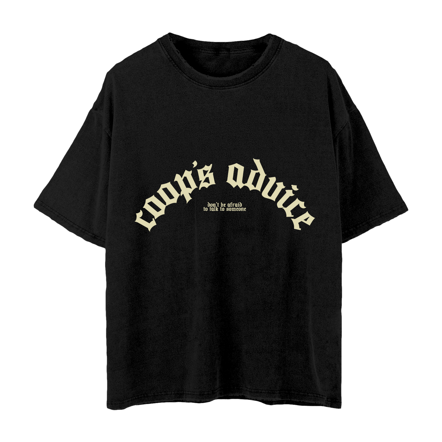 Don't Be Afraid' Tee
